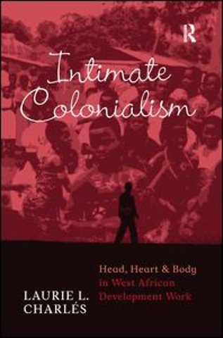 Intimate Colonialism