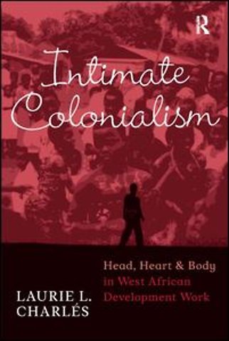Intimate Colonialism