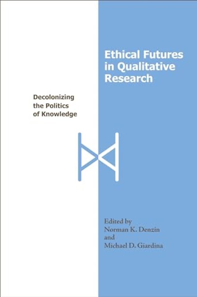 Ethical Futures in Qualitative Research