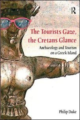 Tourists Gaze, The Cretans Glance