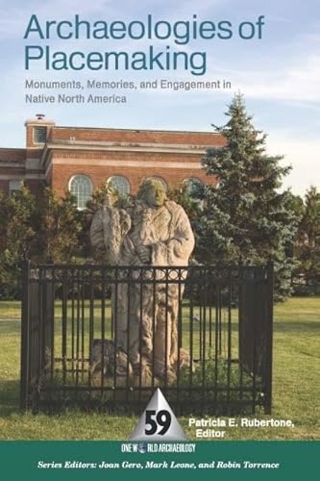 Archaeologies of Placemaking