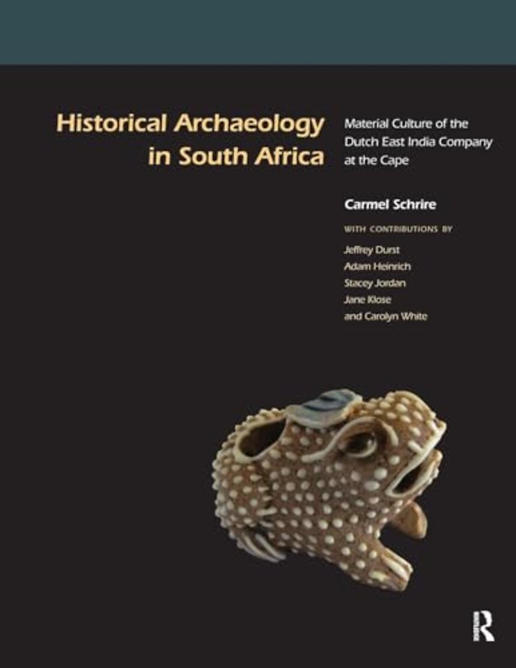 Historical Archaeology in South Africa