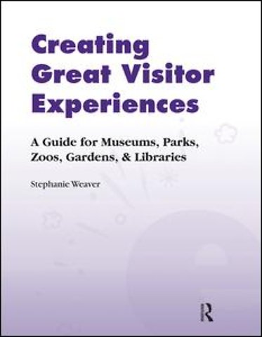 Creating Great Visitor Experiences
