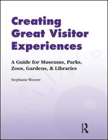 Creating Great Visitor Experiences