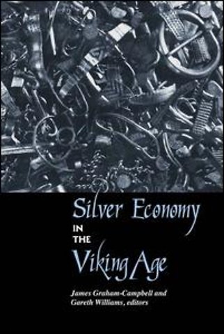 Silver Economy in the Viking Age