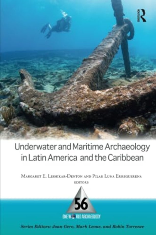 Underwater and Maritime Archaeology in Latin America and the Caribbean