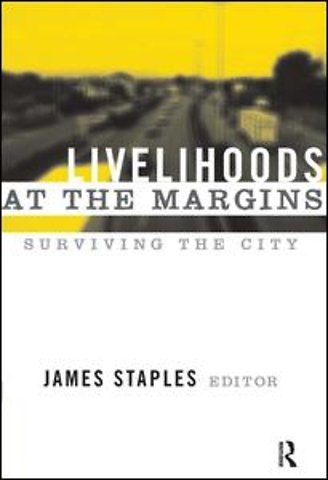 Livelihoods at the Margins