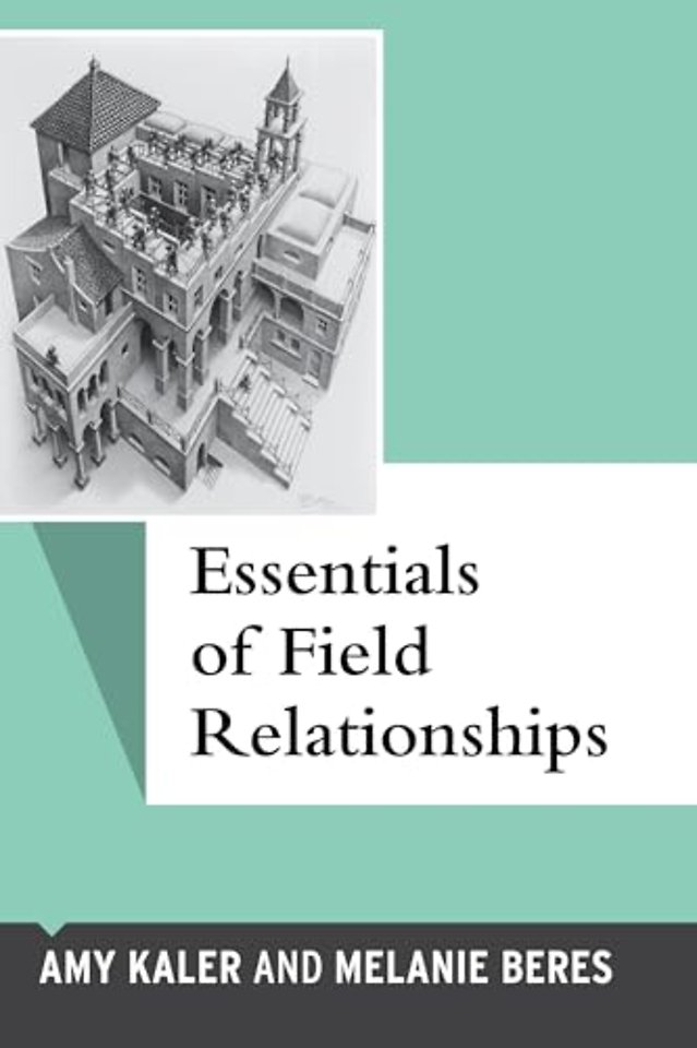 Essentials of Field Relationships