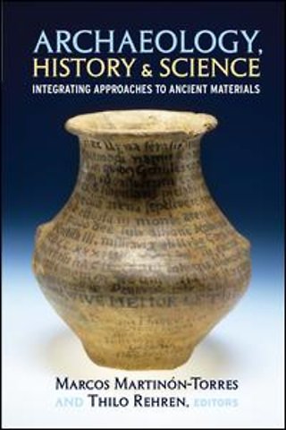 Archaeology, History and Science