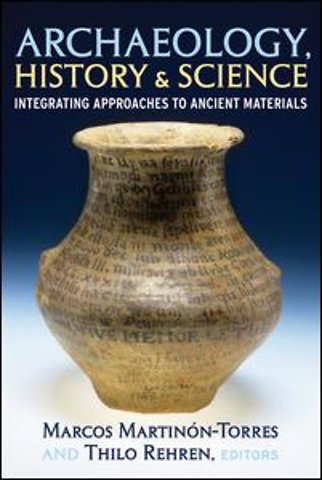 Archaeology, History and Science