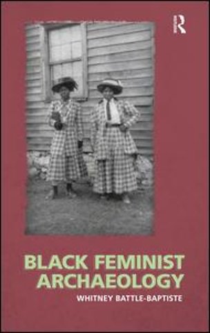 Black Feminist Archaeology