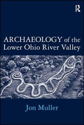 Archaeology of the Lower Ohio River Valley
