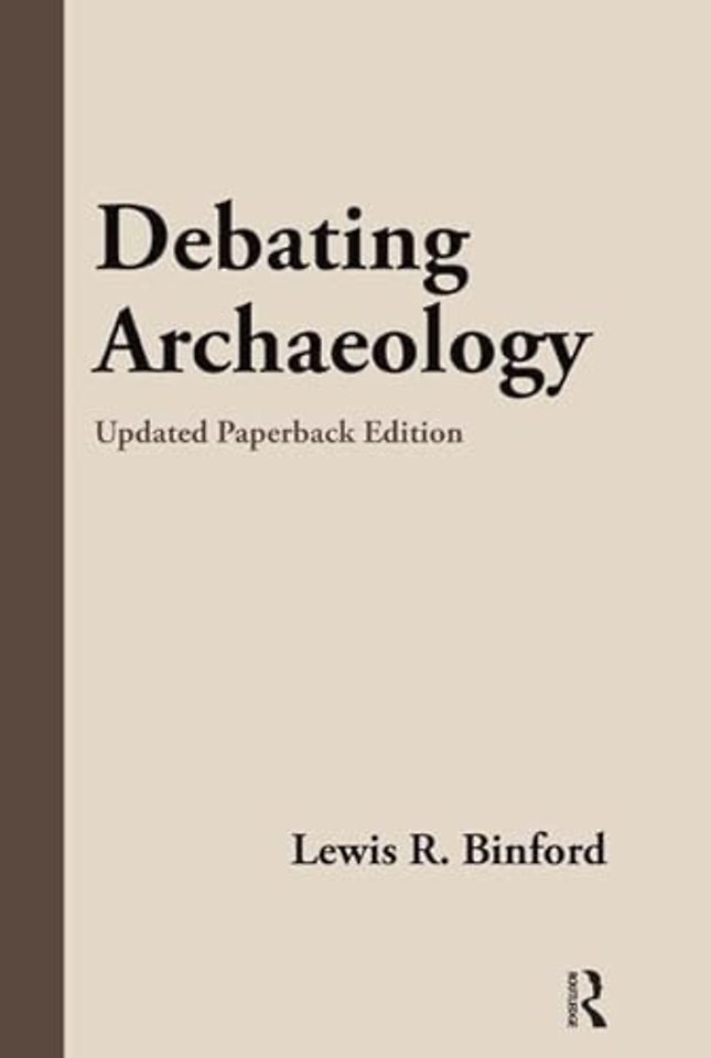 Debating Archaeology