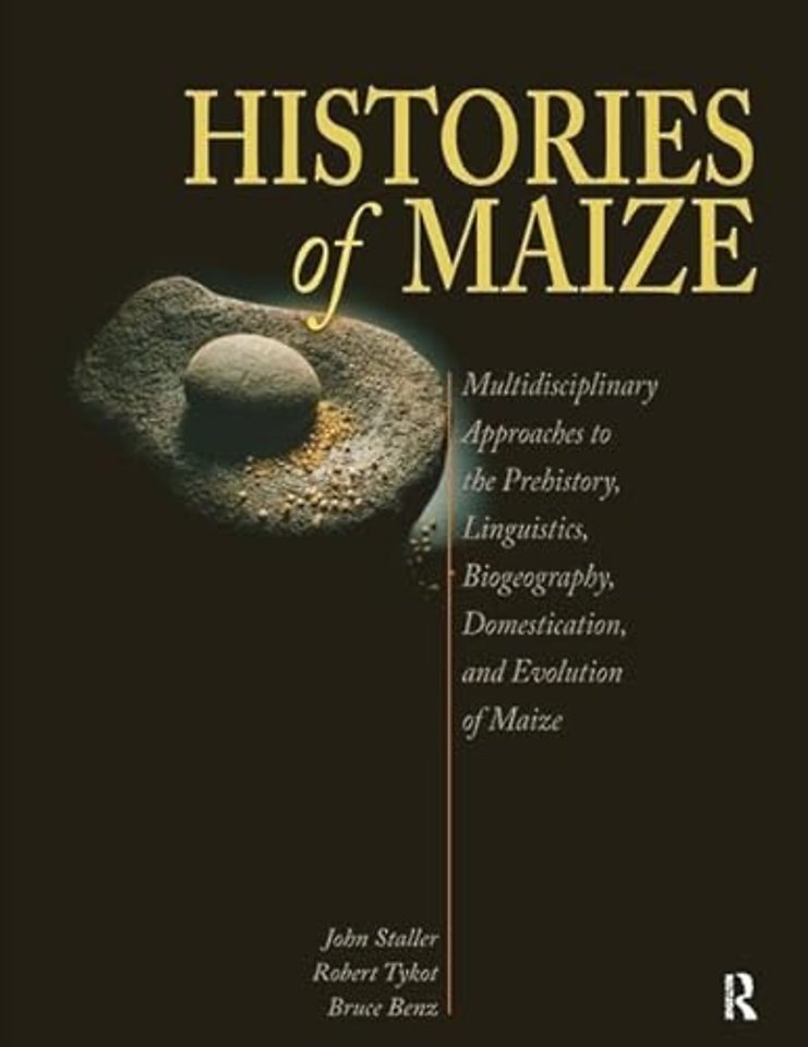 Histories of Maize