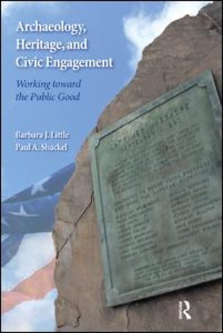 Archaeology, Heritage, and Civic Engagement