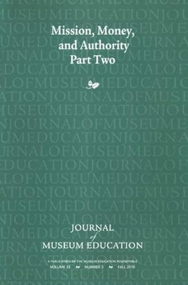 Mission, Money, and Authority, Part Two