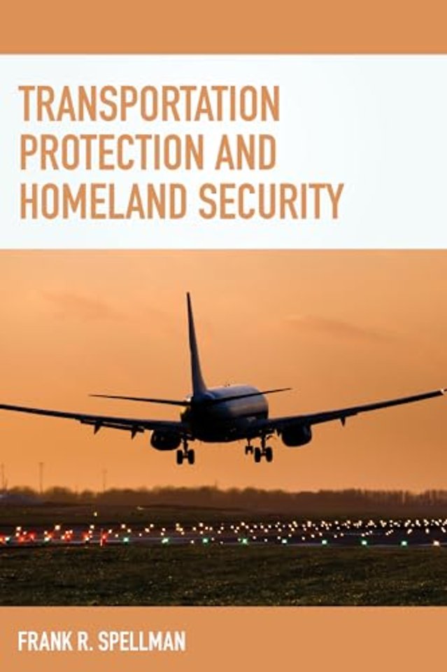 Transportation Protection and Homeland Security