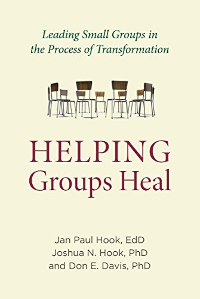 Helping Groups Heal – Leading Groups in the Process of Transformation