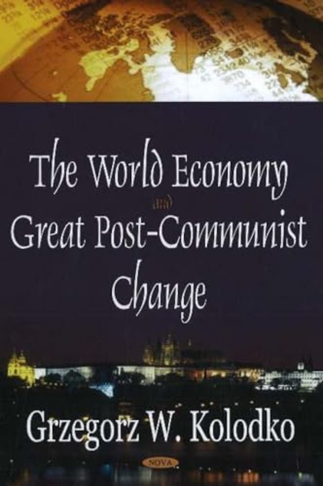 World Economy & Great Post-Communist Change