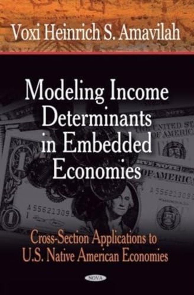 Modeling Income Determinants in Embedded Economies
