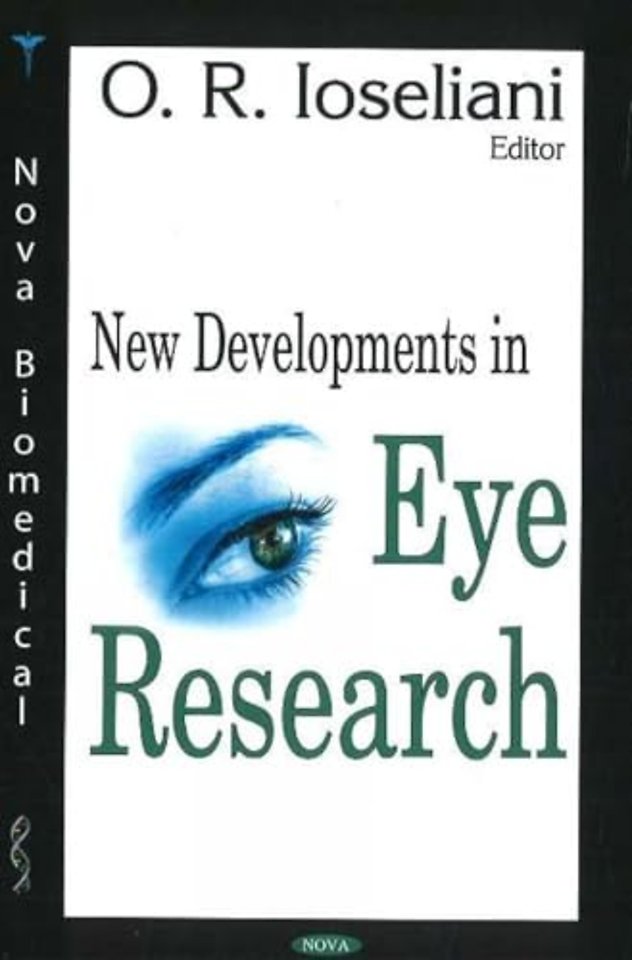 New Developments in Eye Research