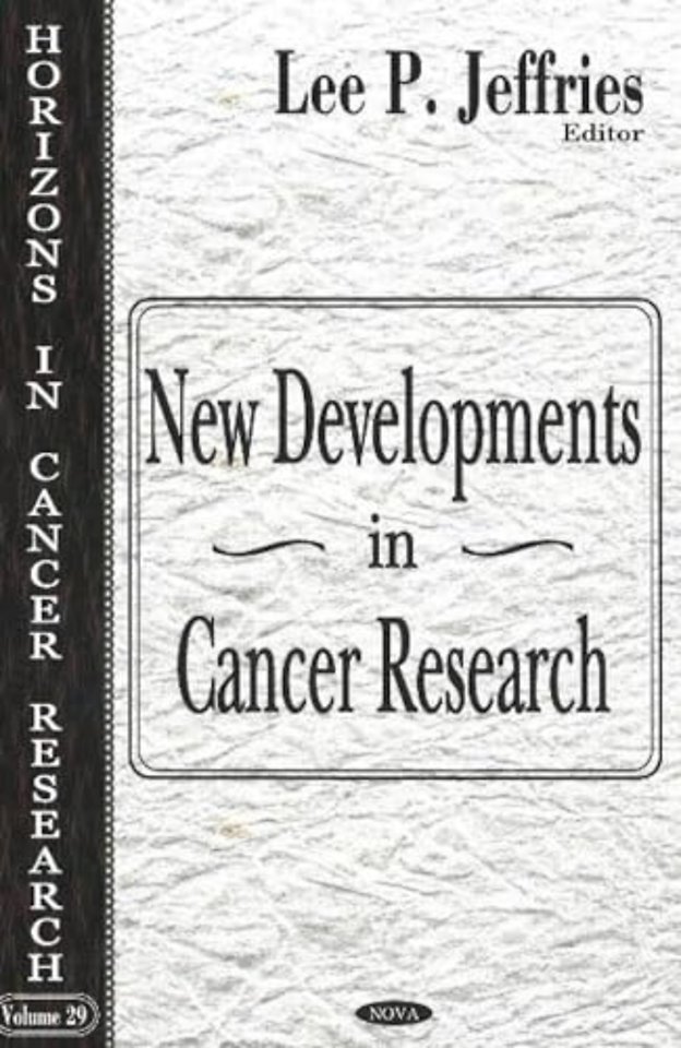 New Developments in Cancer Research
