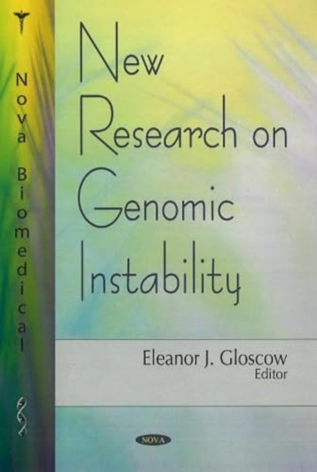 New Research on Genomic Instability