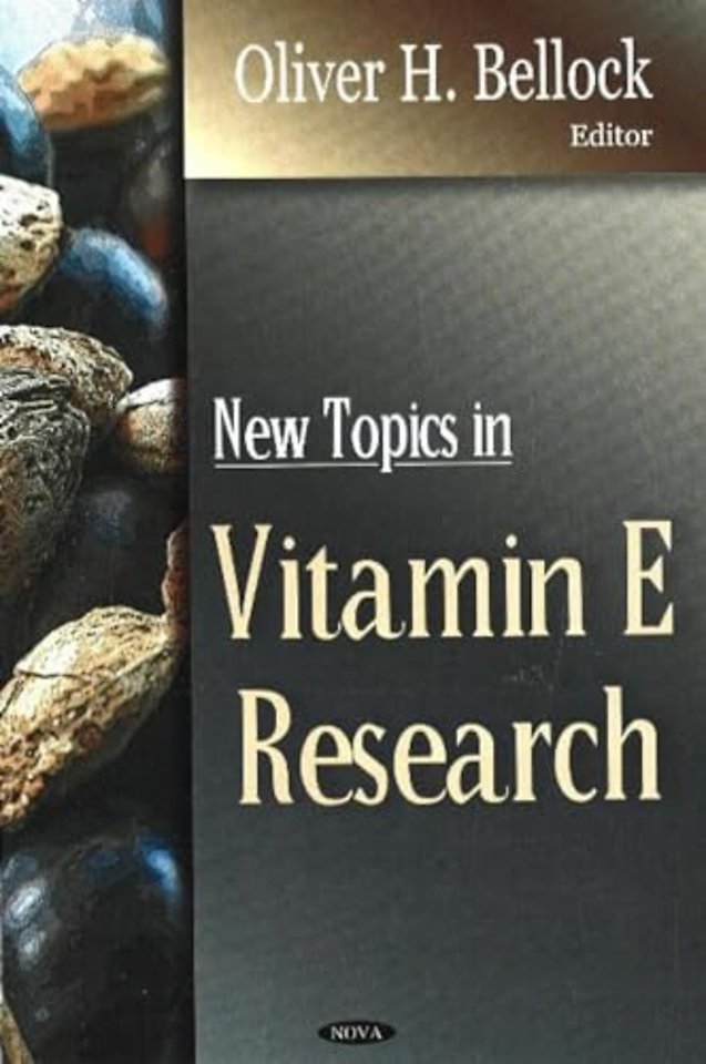 New Topics in Vitamin E Research