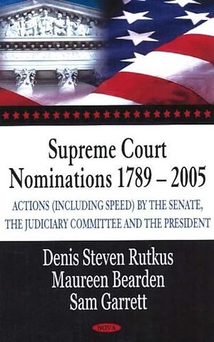 Supreme Court Nominations 1789-2005