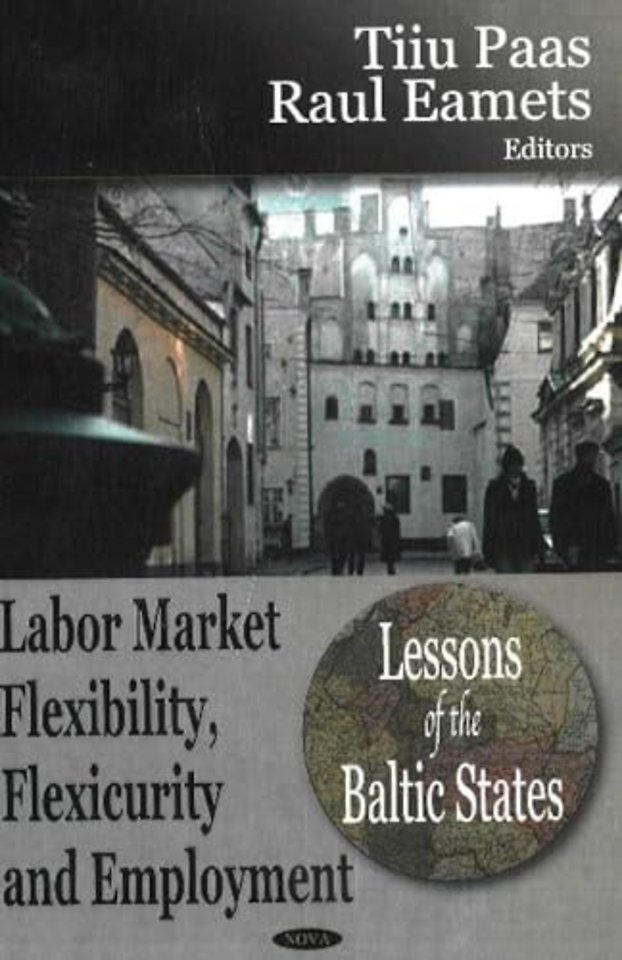 Labor Market Flexibility, Flexicurity & Employment