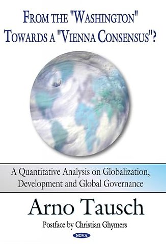 From the "Washington" Towards a "Vienna Consensus"?