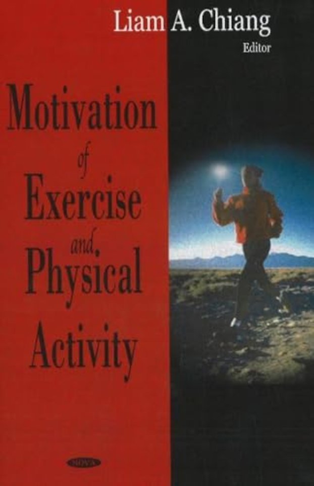 Motivation of Exercise & Physical Activity