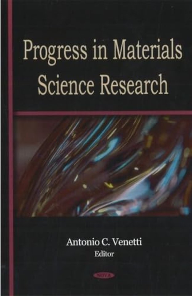 Progress in Materials Science Research