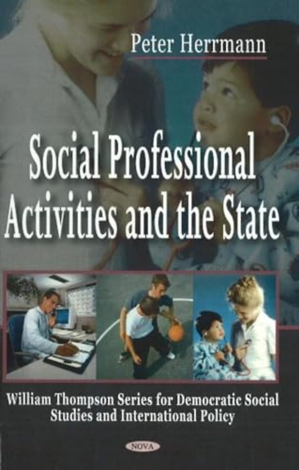 Social Professional Activities & the State