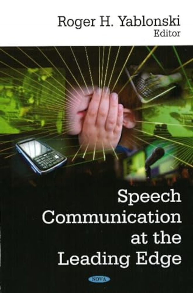 Speech Communication at the Leading Edge