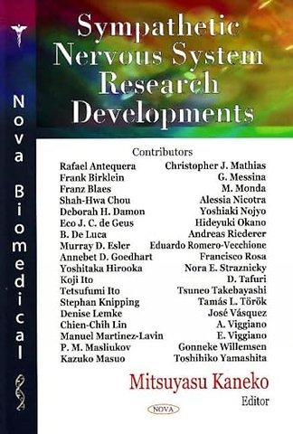 Sympathetic Nervous System Research Developments