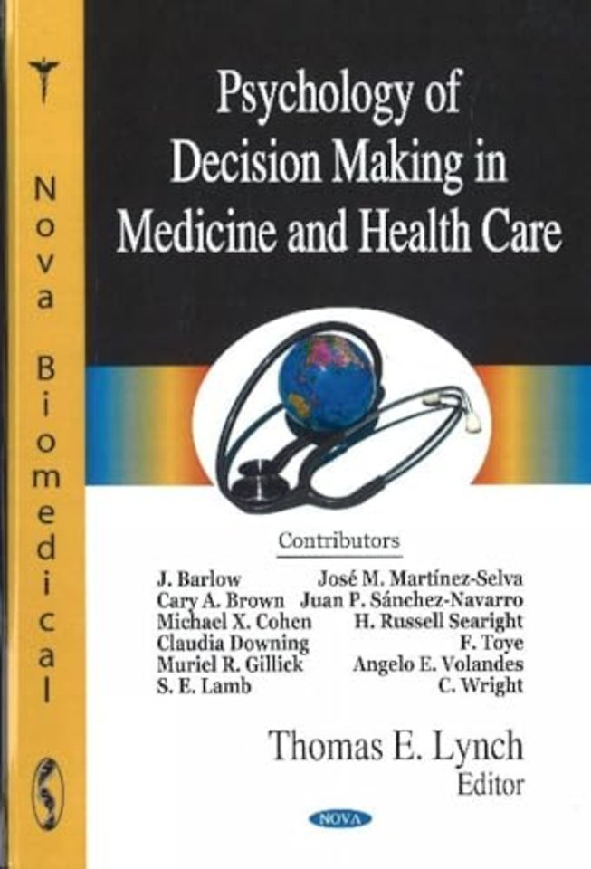 Psychology of Decision Making in Medicine & Health Care