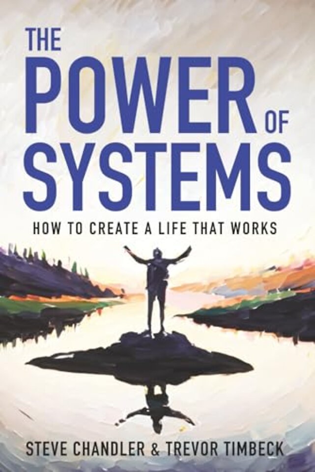The Power of Systems