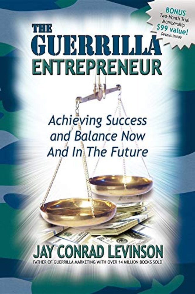 The Guerrilla Entrepreneur