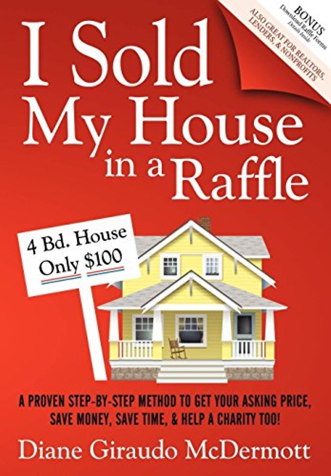 I Sold My House In a Raffle