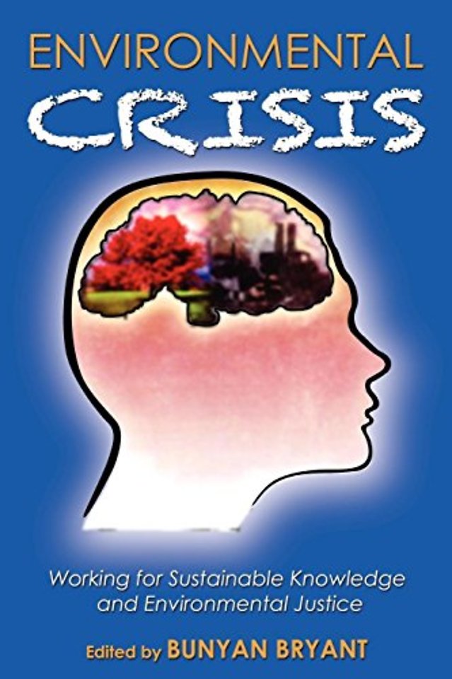 Environmental Crisis or Crisis of Epistemology?