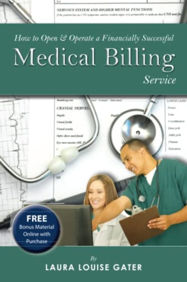 How to Open & Operate a Financially Successful Medical Billing Service