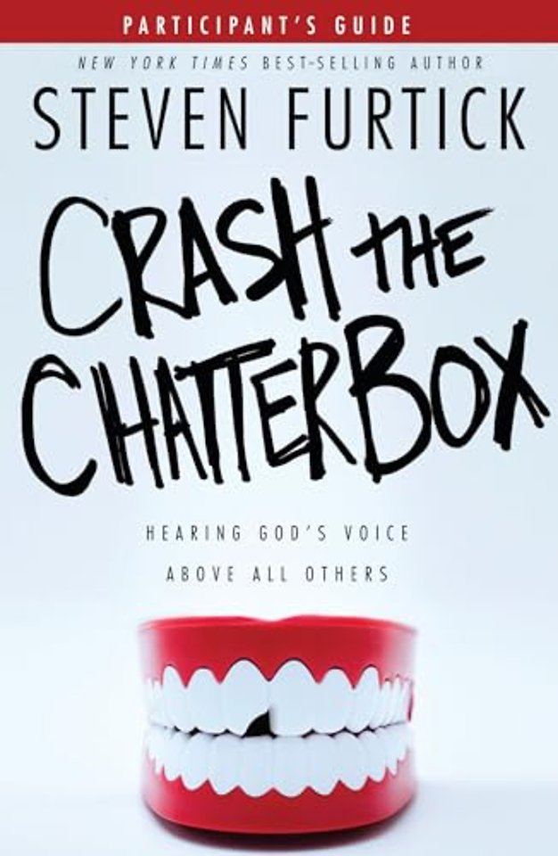 Crash the Chatterbox (Participant's Guide)