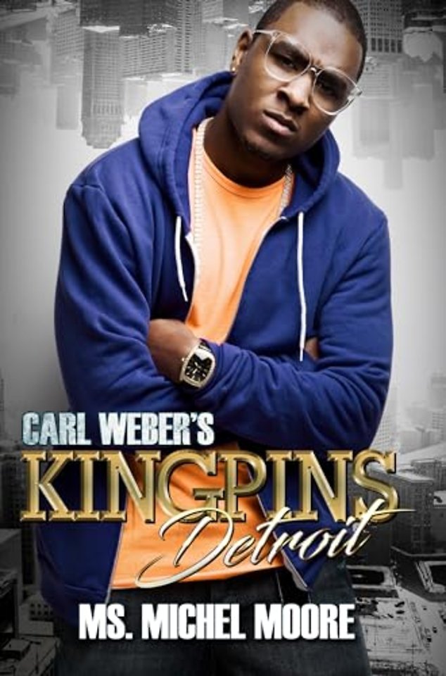 Carl Weber's Kingpins: Detroit