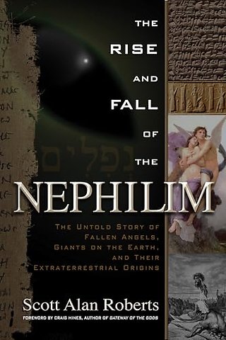 The Rise and Fall of the Nephilim