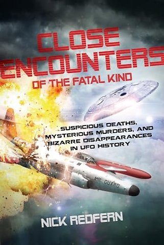 Close Encounters of the Fatal Kind