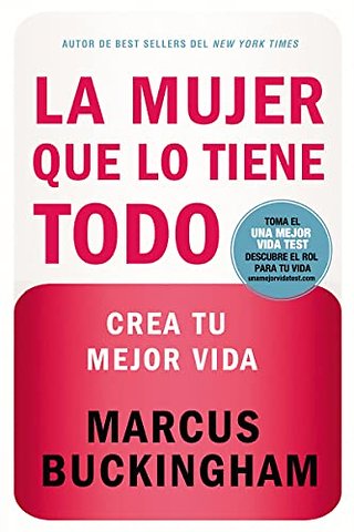 La mujer que lo tiene todo