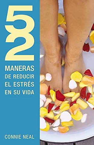 52 maneras de reducir el estres en su vida