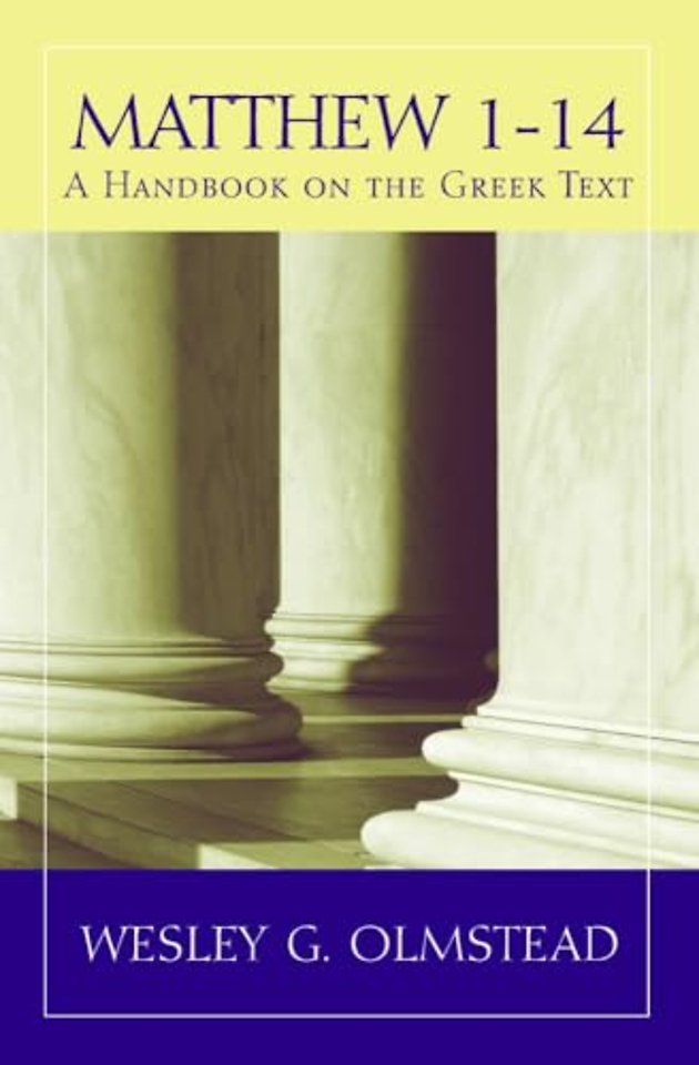 Matthew 1–14 – A Handbook on the Greek Text