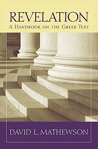 Revelation – A Handbook on the Greek Text